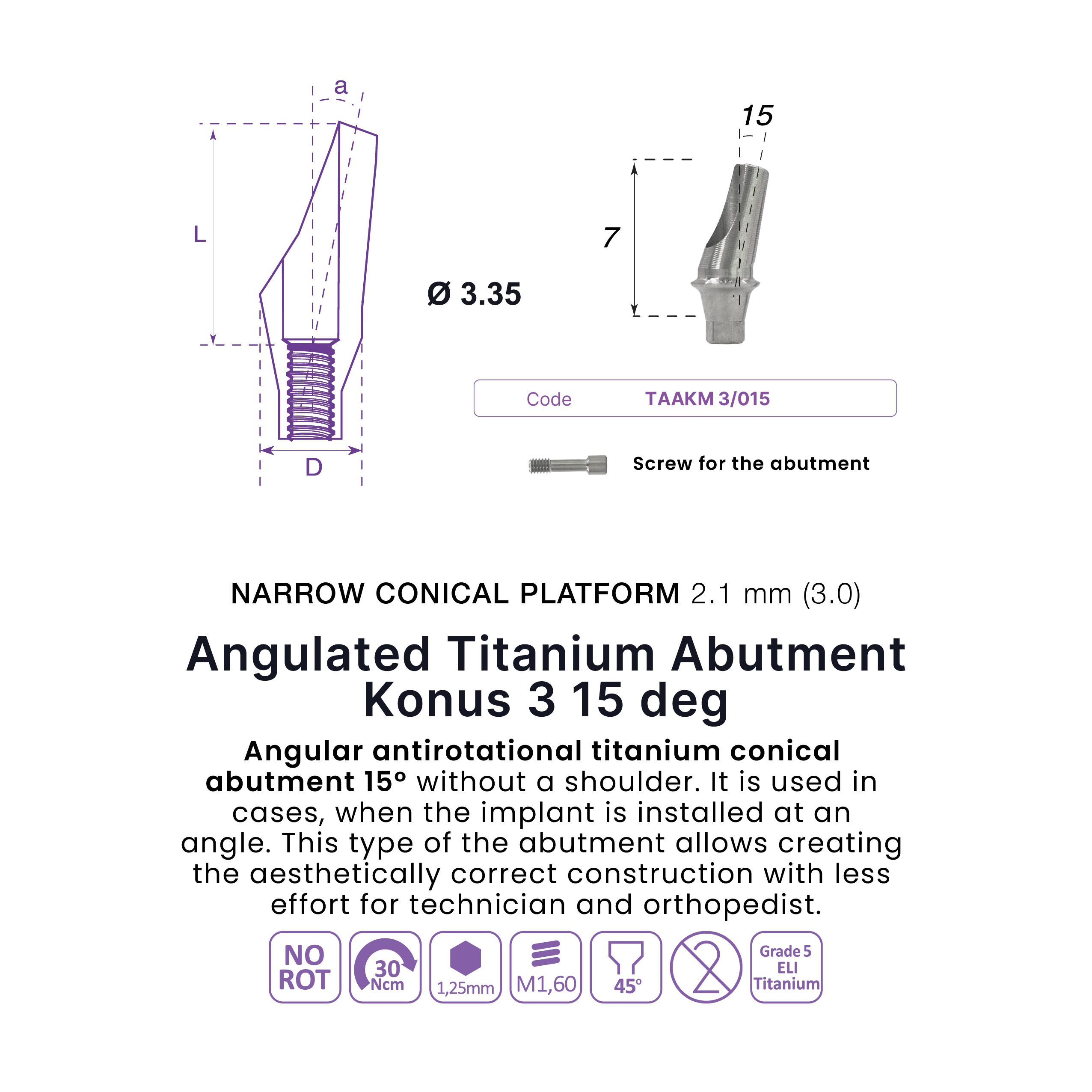 Angulated Titanium Abutment, 15° (no shoulder)