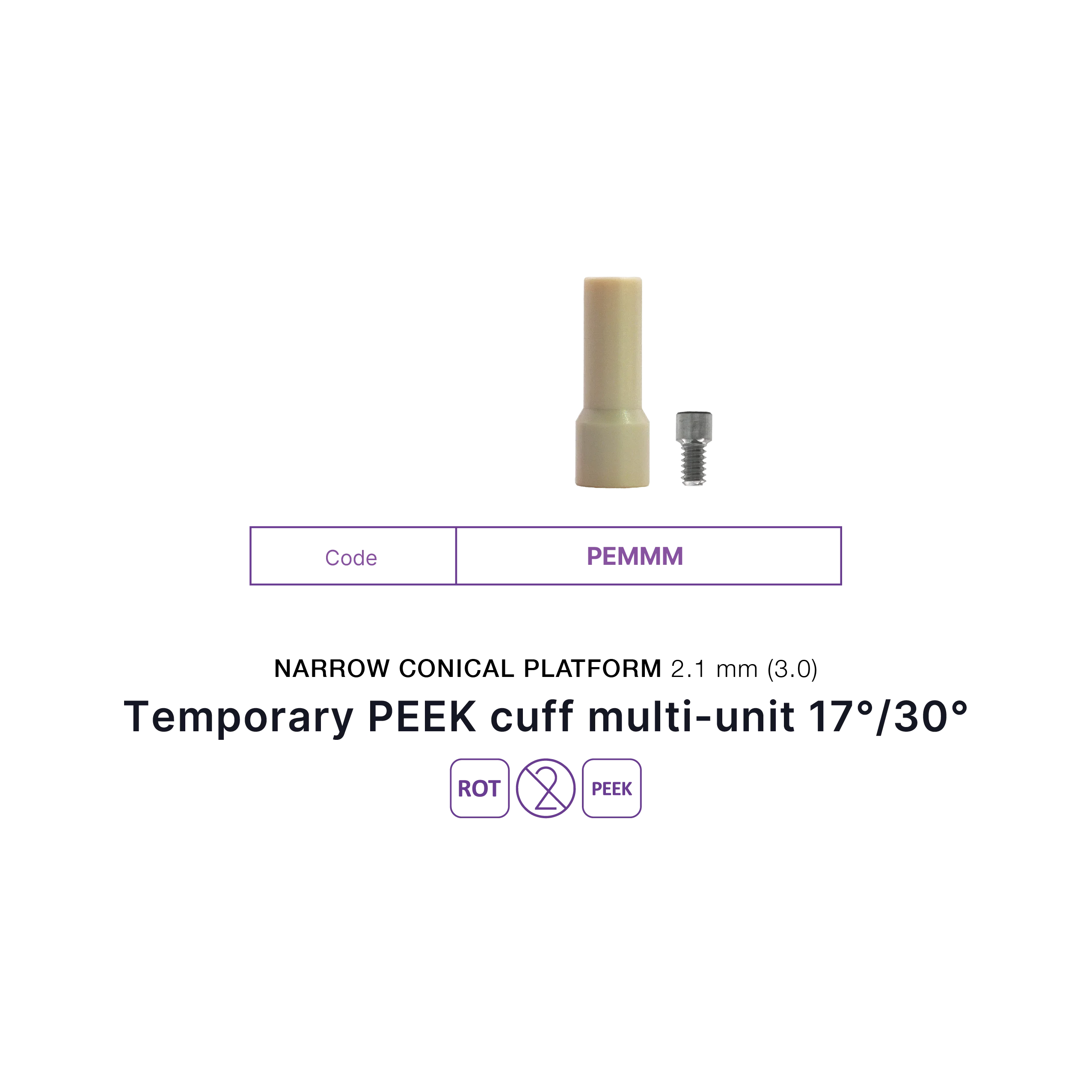 Temporary PEEK Cuff