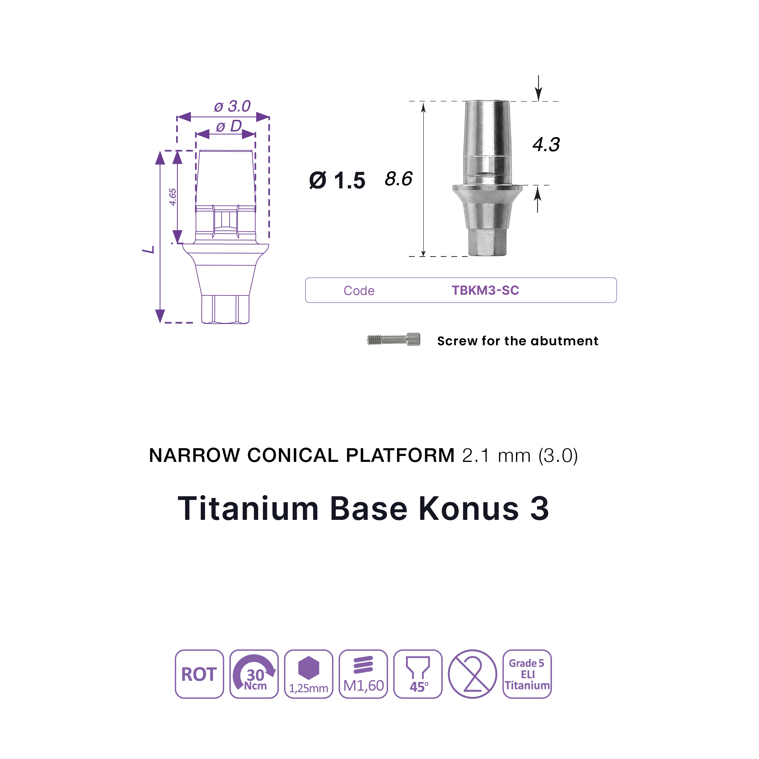 Titanium Base Konus 3